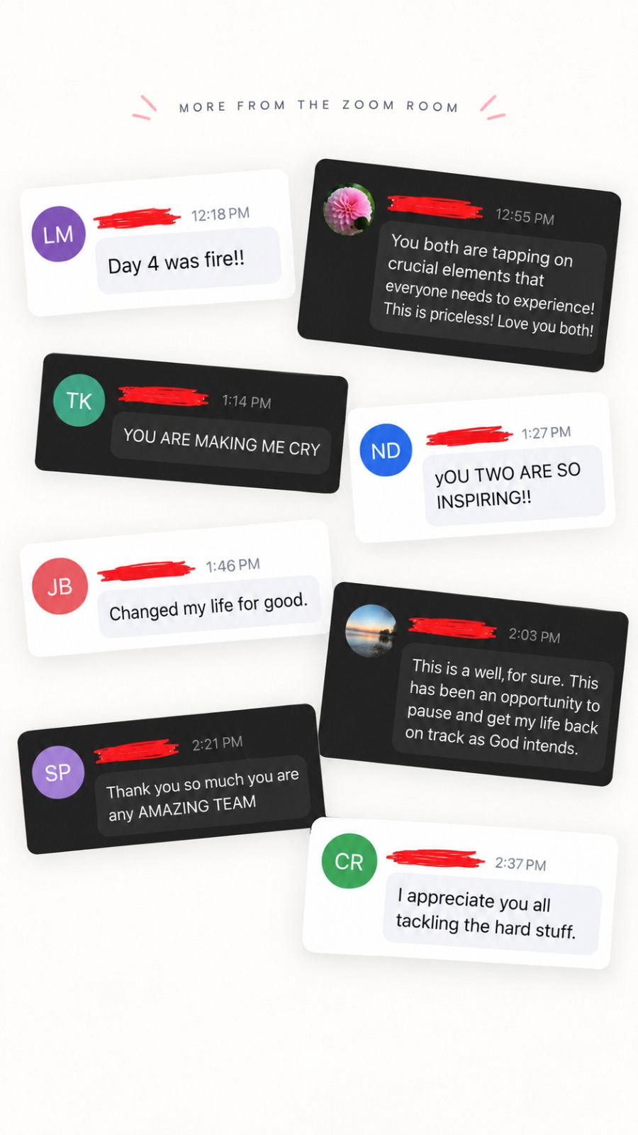 Messages from women in the live Zoom room: Day 4 was fire, you both are tapping on crucial elements, changed my life for good, and more